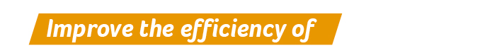 Improve the efficiency of 