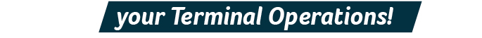 your Terminal Operations!